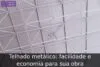 Telhado metálico: facilidade e economia para sua obra