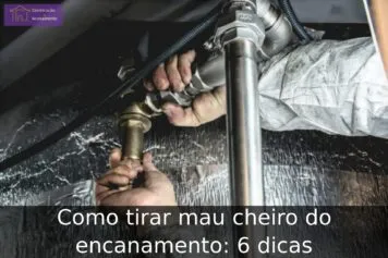 Como tirar mau cheiro do encanamento: 6 dicas Como tirar mau cheiro do encanamento: 6 dicas