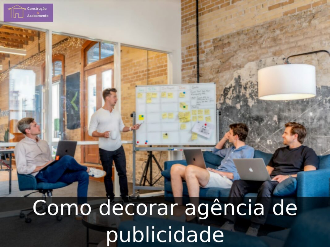 Como decorar agência de publicidade