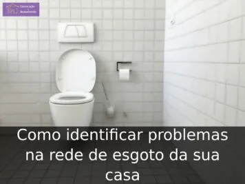Como identificar problemas na rede de esgoto da sua casa Como identificar problemas na rede de esgoto da sua casa